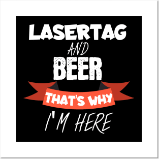 Lasertag and beer Posters and Art